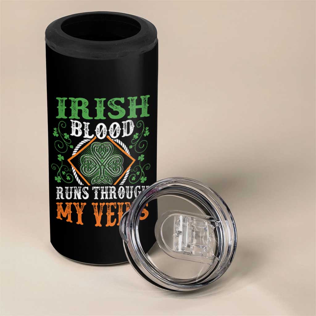 Funny Irish Blood Runs Through My Veins 4 in 1 Can Cooler Tumbler Irish Pride Shamrock