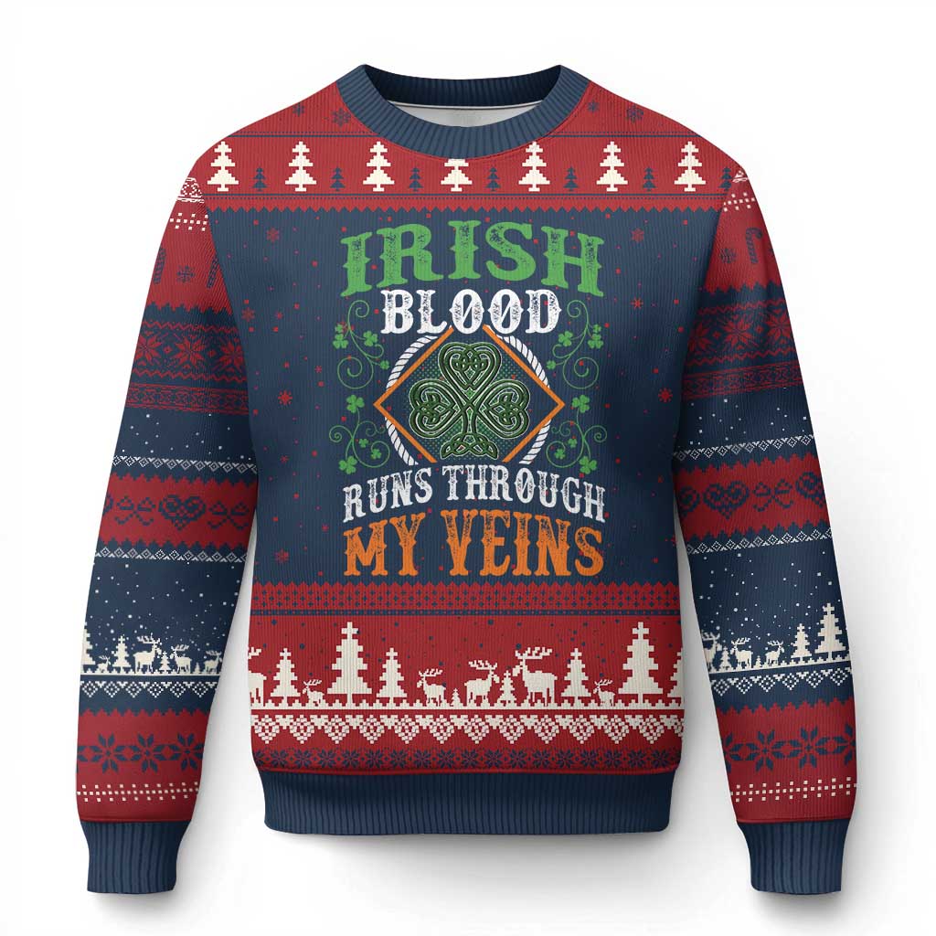 Funny Irish Blood Runs Through My Veins Ugly Christmas Sweater Irish Pride Shamrock - Wonder Print Shop