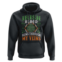 Funny Irish Blood Runs Through My Veins Hoodie Irish Pride Shamrock