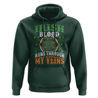 Funny Irish Blood Runs Through My Veins Hoodie Irish Pride Shamrock