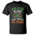 Funny Irish Blood Runs Through My Veins T Shirt Irish Pride Shamrock
