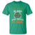 Funny Irish Blood Runs Through My Veins T Shirt Irish Pride Shamrock