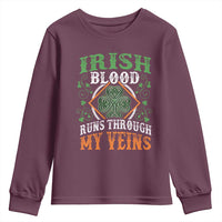 Funny Irish Blood Runs Through My Veins Youth Sweatshirt Irish Pride Shamrock