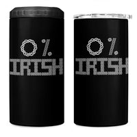 Funny St Patrick's Day 0% Irish 4 in 1 Can Cooler Tumbler Celtic Knot