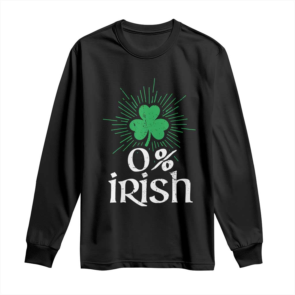 Funny 0% Irish St Patrick's Day Long Sleeve Shirt Vintage Shamrock