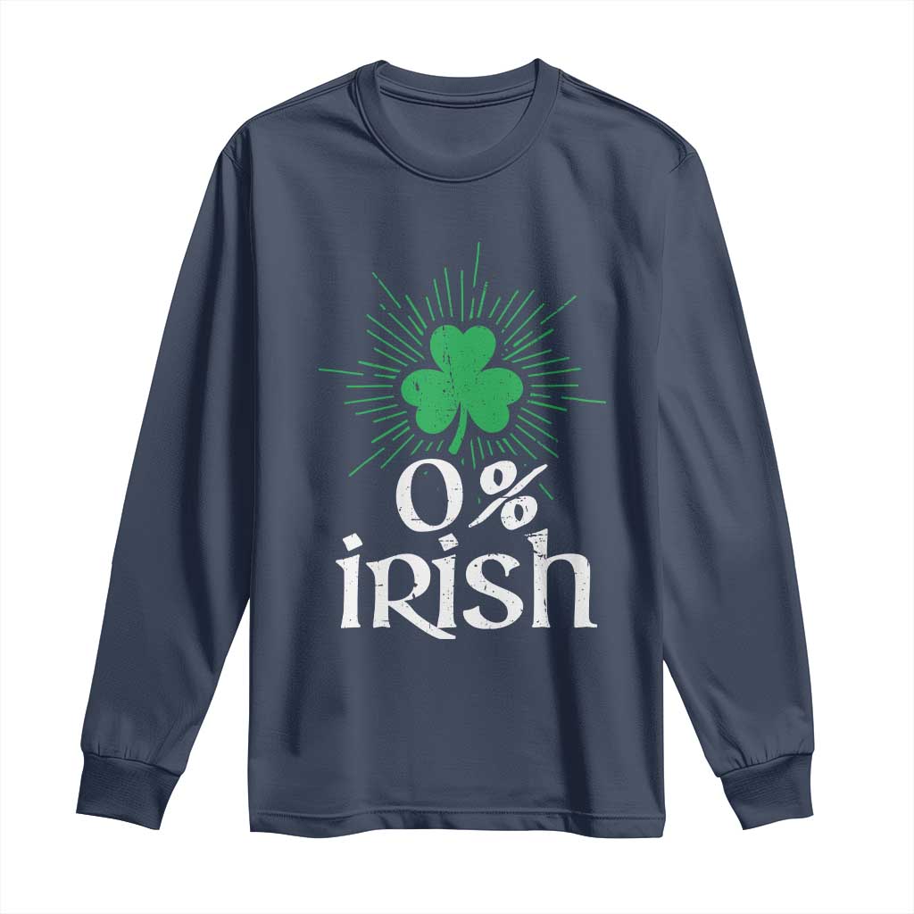 Funny 0% Irish St Patrick's Day Long Sleeve Shirt Vintage Shamrock