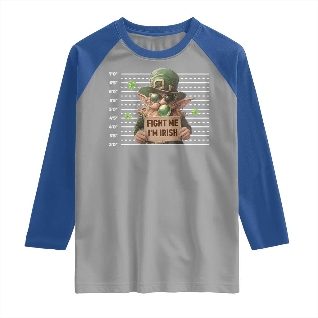 Funny Fight Me I'm Irish Raglan Shirt Leprechaun Mug Shot St Patrick's Day