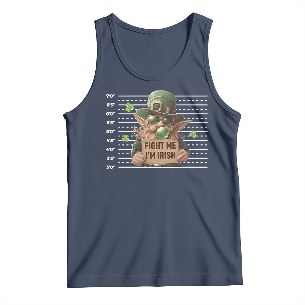 Funny Fight Me I'm Irish Tank Top Leprechaun Mug Shot St Patrick's Day