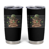 Funny Fight Me I'm Irish Tumbler Cup Leprechaun Mug Shot St Patrick's Day