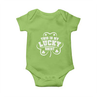 Funny This Is My Lucky Shirt St Patrick's Day Baby Onesie