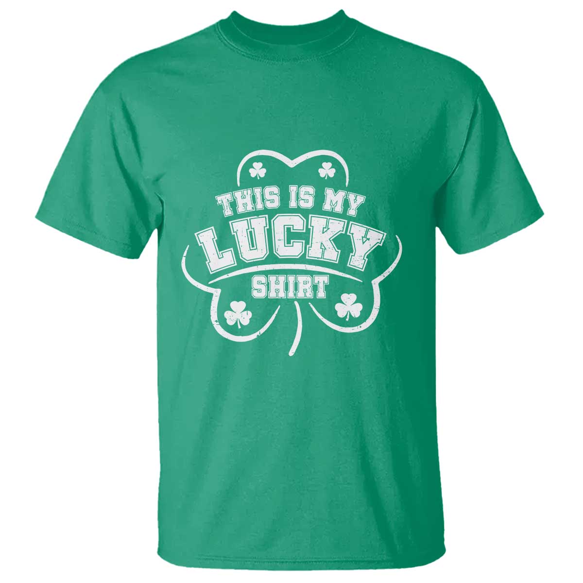 Funny This Is My Lucky Shirt St Patrick's Day T Shirt