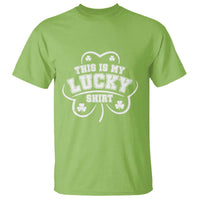 Funny This Is My Lucky Shirt St Patrick's Day T Shirt