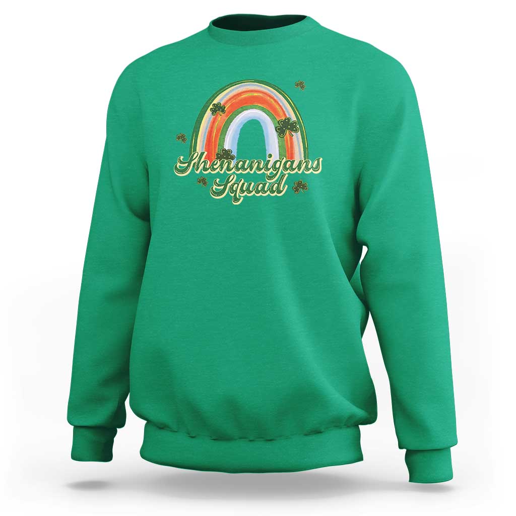 Funny St Patrick's Day Shenanigans Squad Sweatshirt Rainbow Shamrock