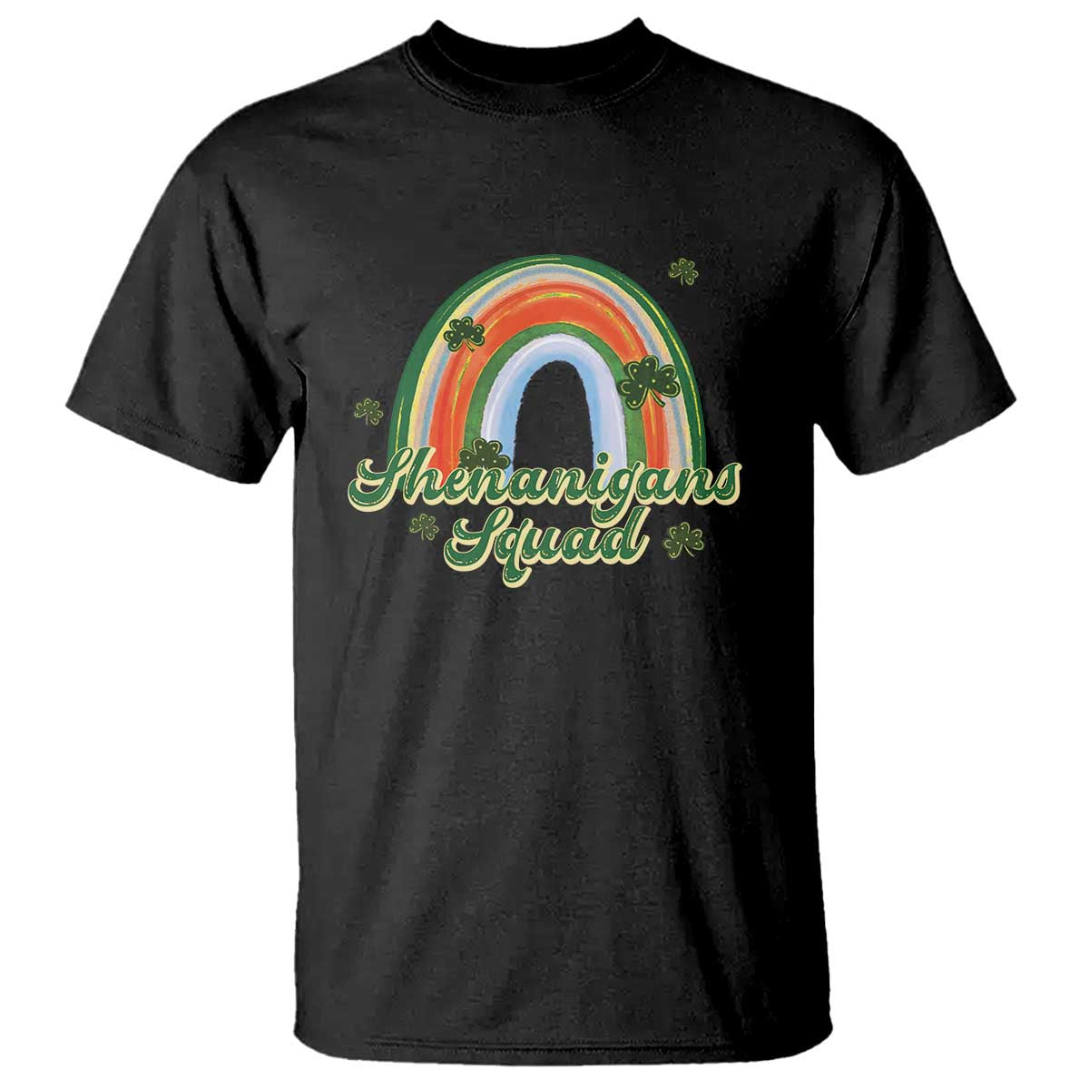 Funny St Patrick's Day Shenanigans Squad T Shirt Rainbow Shamrock