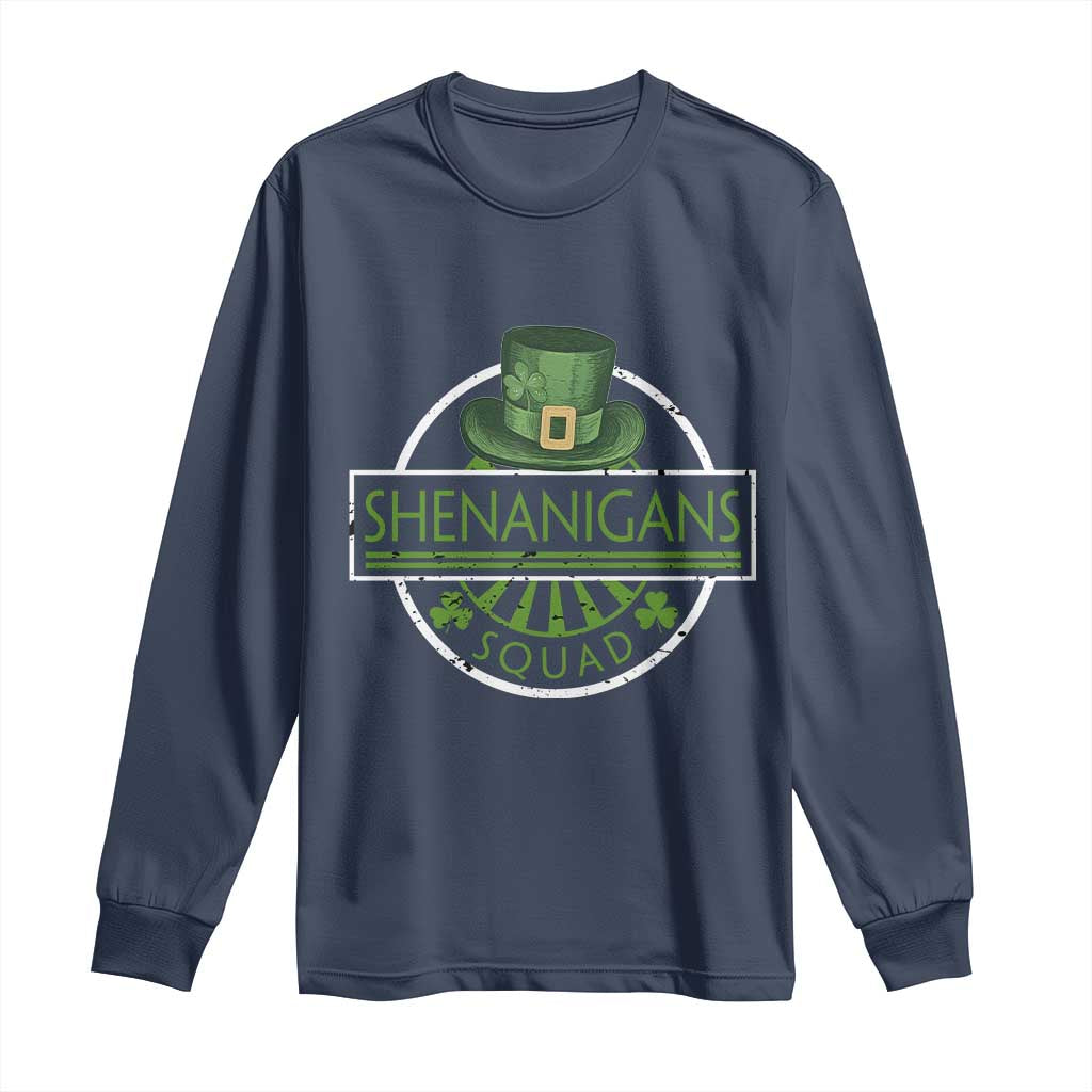 Funny St Patrick's Day Shenanigans Squad Long Sleeve Shirt Shamrock