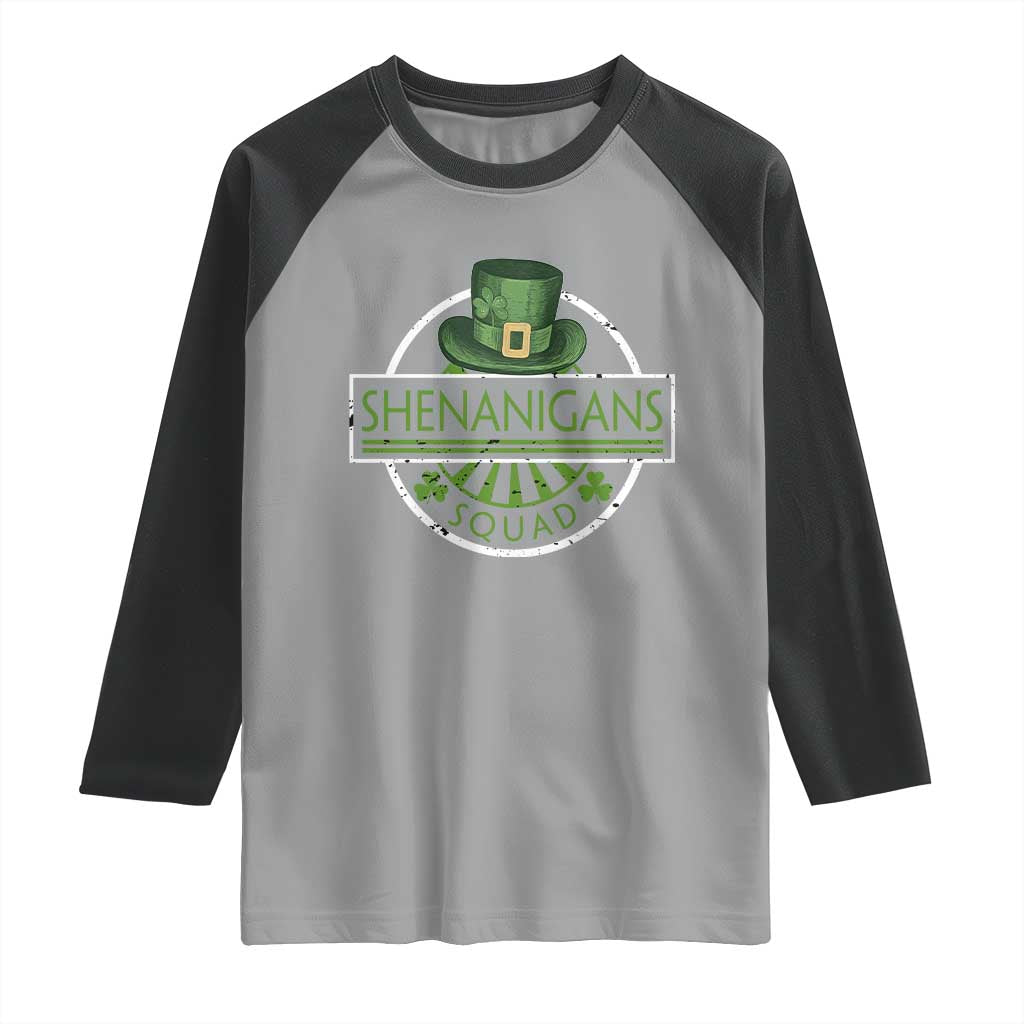Funny St Patrick's Day Shenanigans Squad Raglan Shirt Shamrock