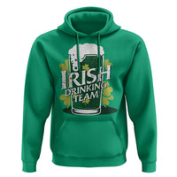 Funny St Patrick's Day Irish Beer Drinking Hoodie Irish Drinking Team Green Beer Shamrock