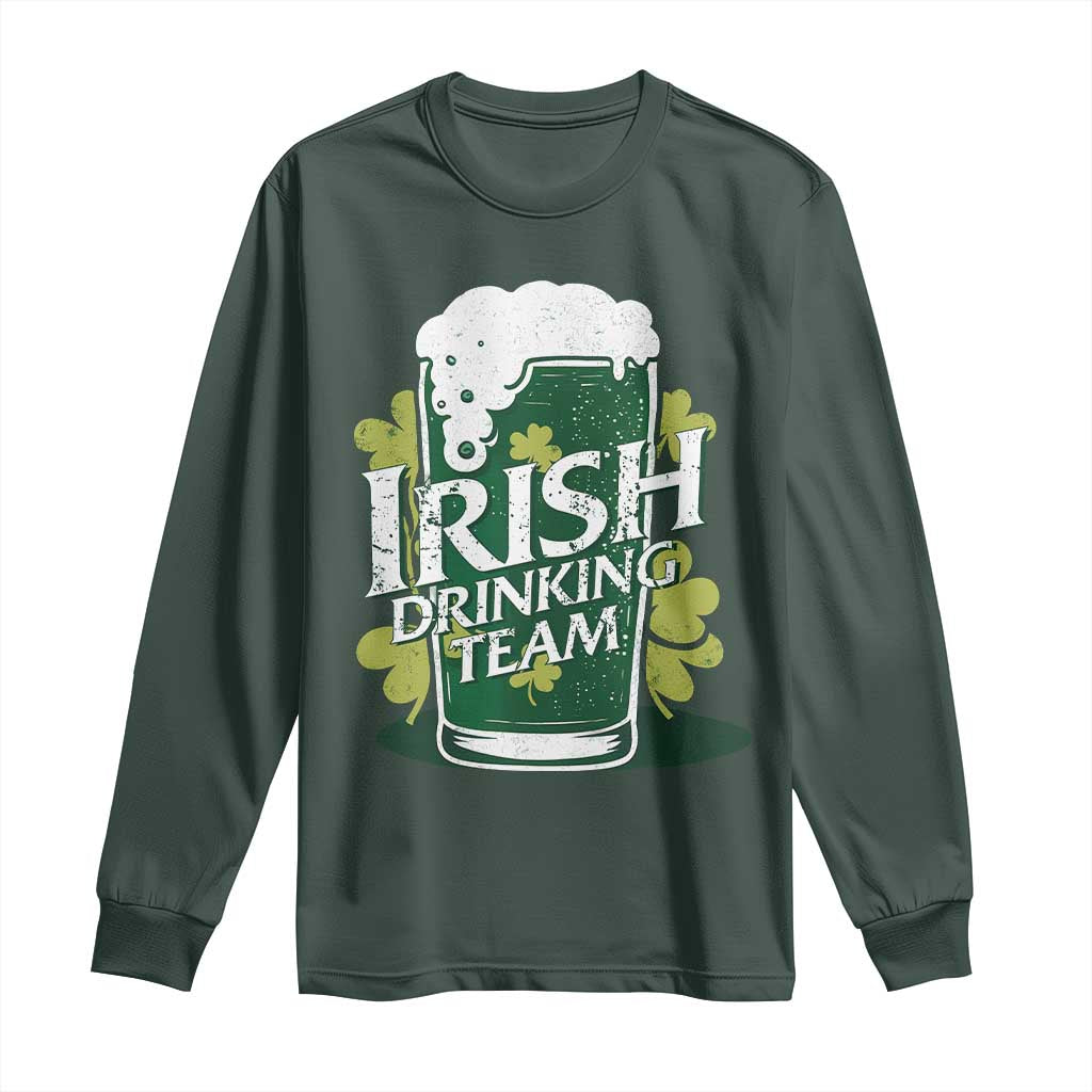 Funny St Patrick's Day Irish Beer Drinking Long Sleeve Shirt Irish Drinking Team Green Beer Shamrock