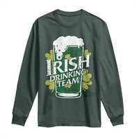 Funny St Patrick's Day Irish Beer Drinking Long Sleeve Shirt Irish Drinking Team Green Beer Shamrock
