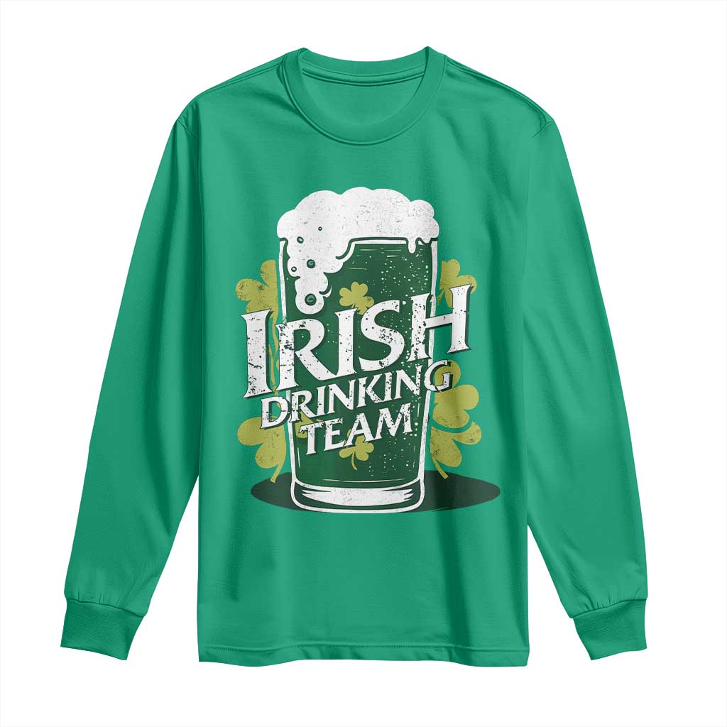 Funny St Patrick's Day Irish Beer Drinking Long Sleeve Shirt Irish Drinking Team Green Beer Shamrock