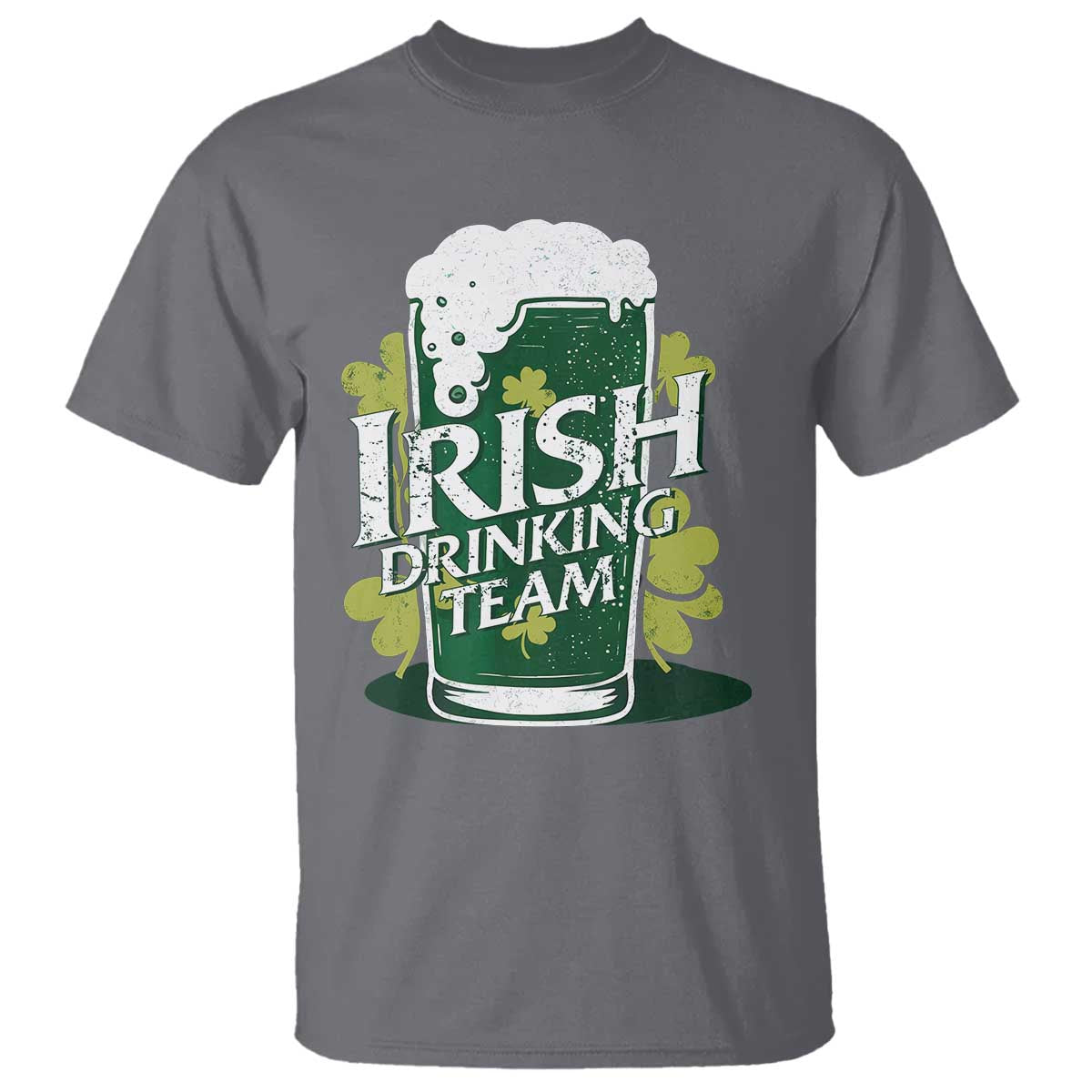 Funny St Patrick's Day Irish Beer Drinking T Shirt Irish Drinking Team Green Beer Shamrock