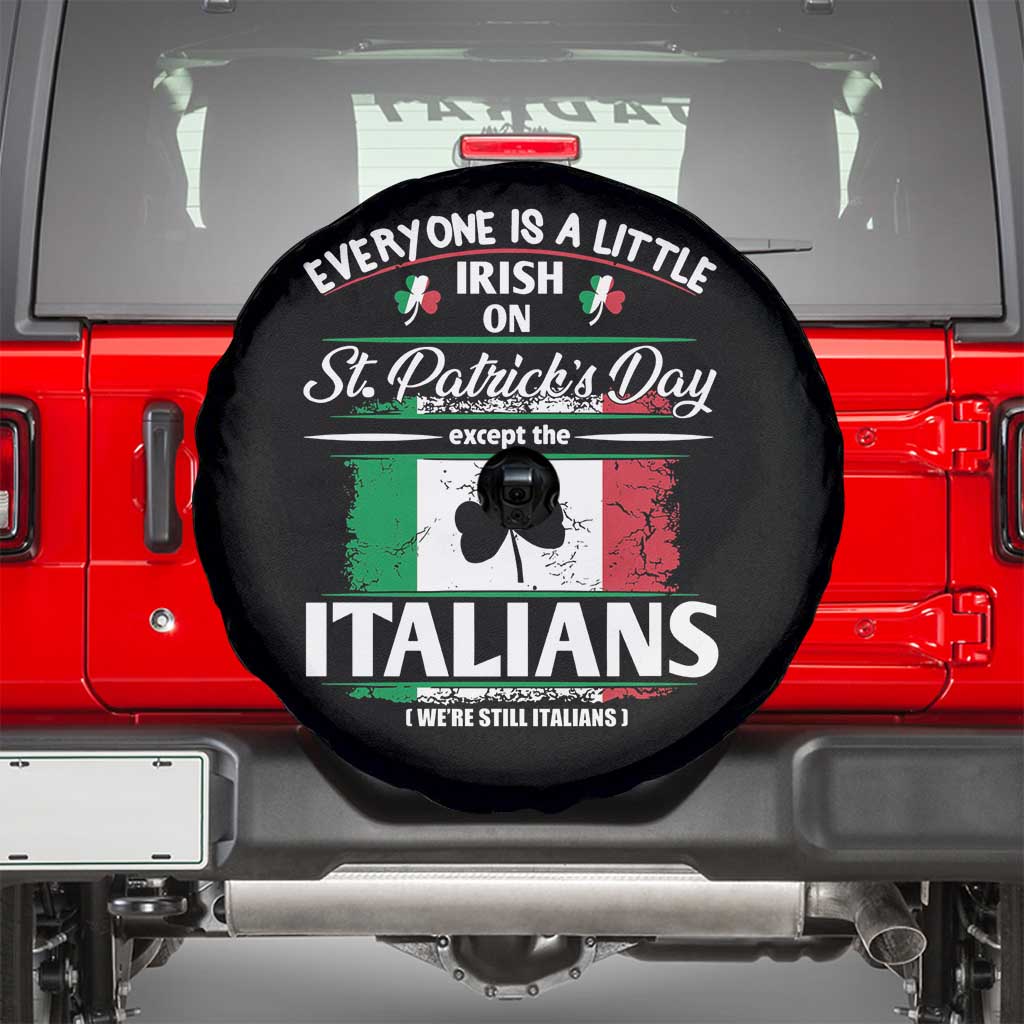 Funny St Patrick's Day Italian Spare Tire Cover Everyone Is A Little Irish On St Patrick's Day