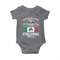 Funny St Patrick's Day Italian Baby Onesie Everyone Is A Little Irish On St Patrick's Day
