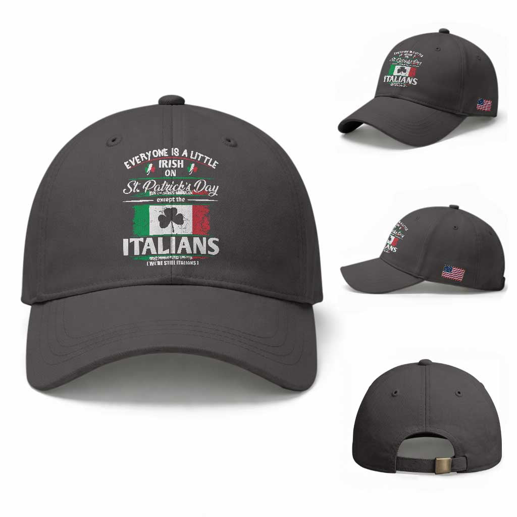 Funny St Patrick's Day Italian Baseball Cap Everyone Is A Little Irish On St Patrick's Day