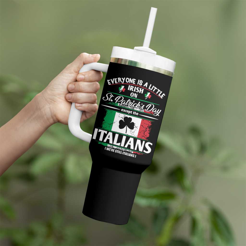 Funny St Patrick's Day Italian Tumbler With Handle Everyone Is A Little Irish On St Patrick's Day