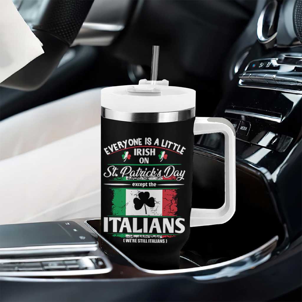 Funny St Patrick's Day Italian Tumbler With Handle Everyone Is A Little Irish On St Patrick's Day