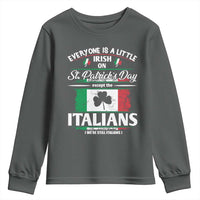 Funny St Patrick's Day Italian Youth Sweatshirt Everyone Is A Little Irish On St Patrick's Day