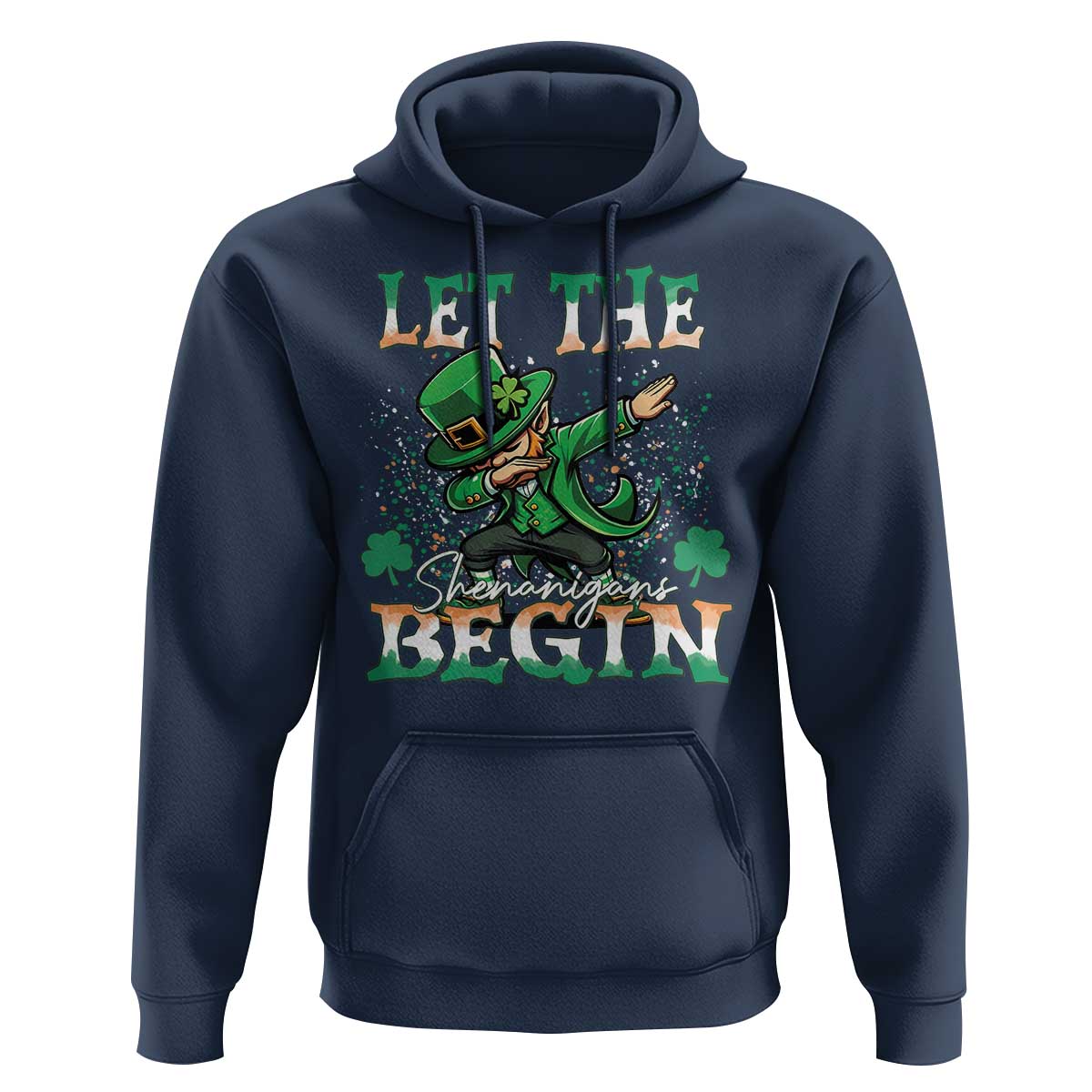 Funny Let The Shenanigans Begin Hoodie Dabbing Leprechaun St Patrick's Day