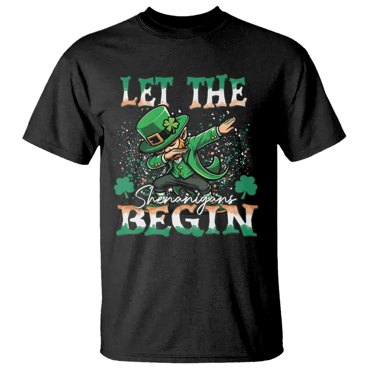 Funny Let The Shenanigans Begin T Shirt Dabbing Leprechaun St Patrick's Day