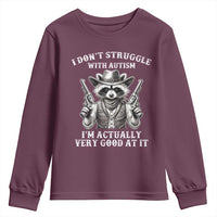 Funny Autism Awareness Cowboy Raccoon Youth Sweatshirt I Don't Struggle With Autism I'm Actually Very Good At It