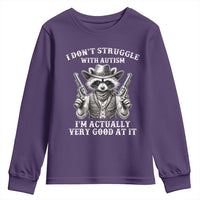Funny Autism Awareness Cowboy Raccoon Youth Sweatshirt I Don't Struggle With Autism I'm Actually Very Good At It