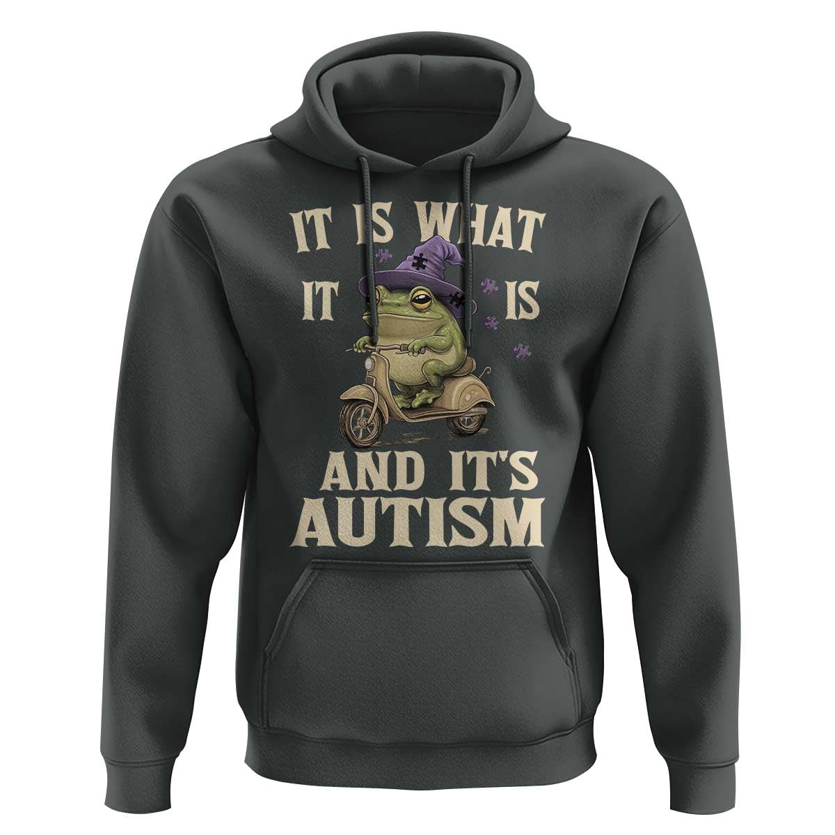 Funny It Is What It Is And It's Autism Hoodie Meme Autism Awareness Frog
