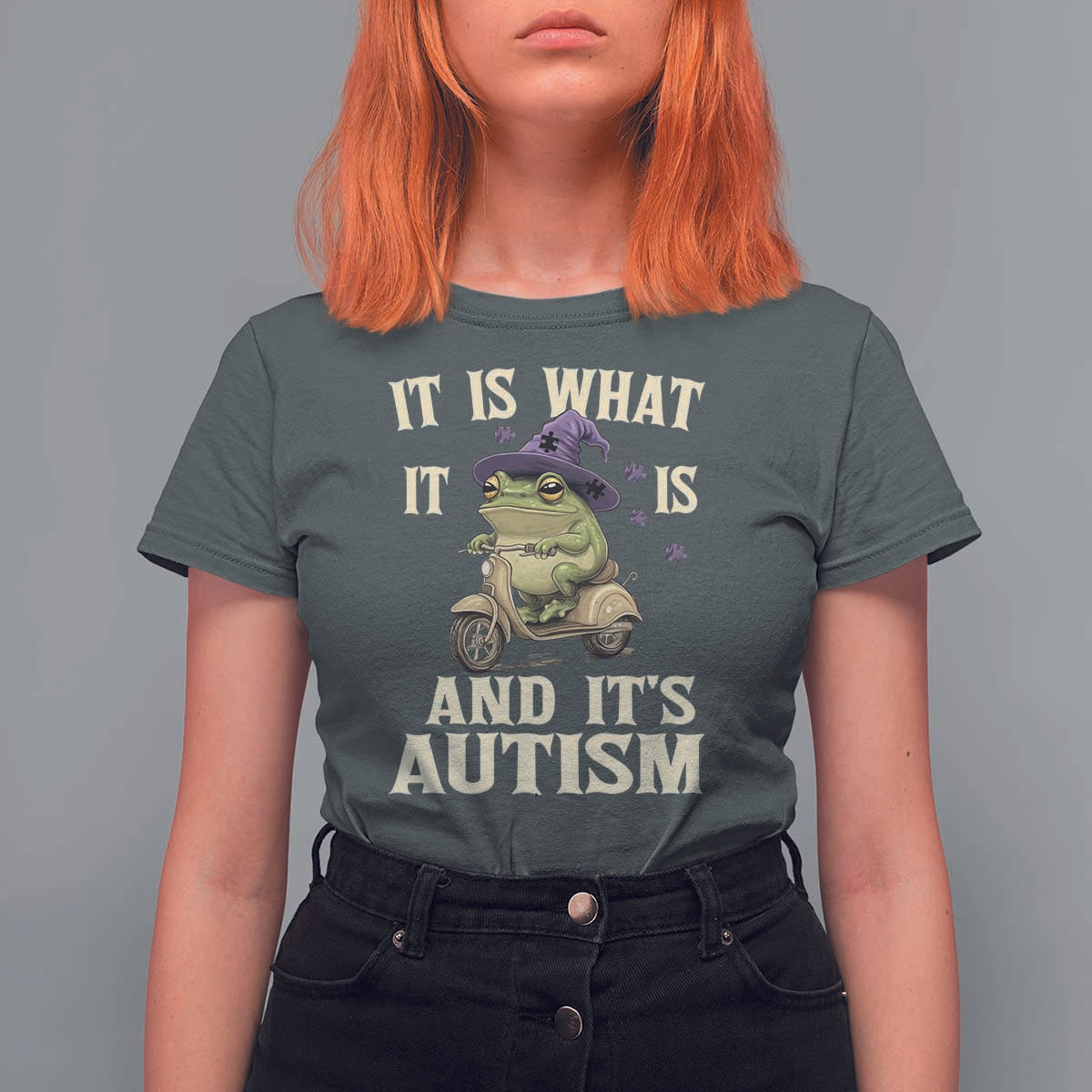 Funny It Is What It Is And It's Autism T Shirt For Women Meme Autism Awareness Frog