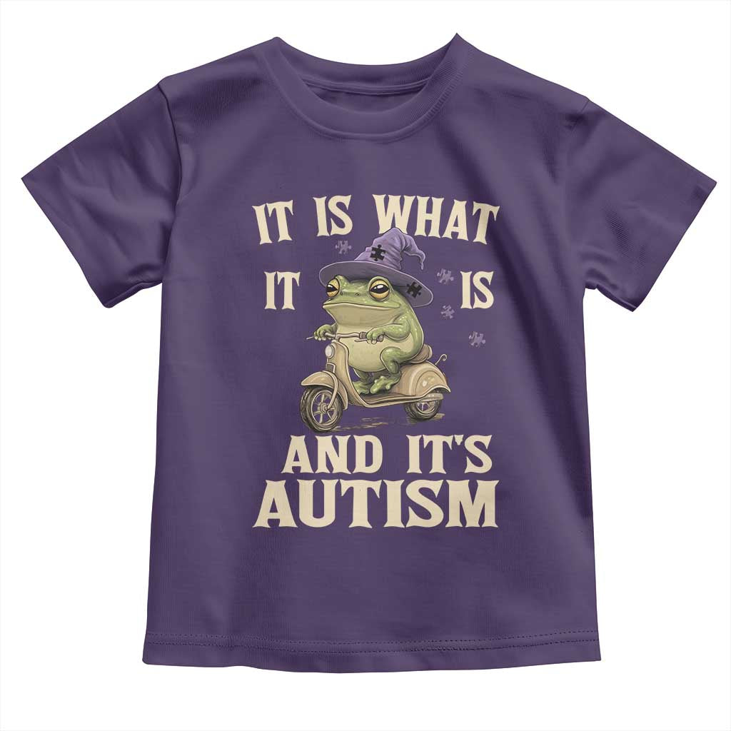 Funny It Is What It Is And It's Autism Toddler T Shirt Meme Autism Awareness Frog