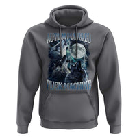 Funny Autism Powered Fuck Machine Hoodie Autism Quote Alpha Wolf