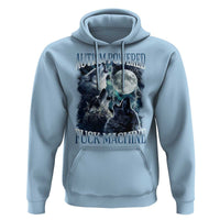 Funny Autism Powered Fuck Machine Hoodie Autism Quote Alpha Wolf