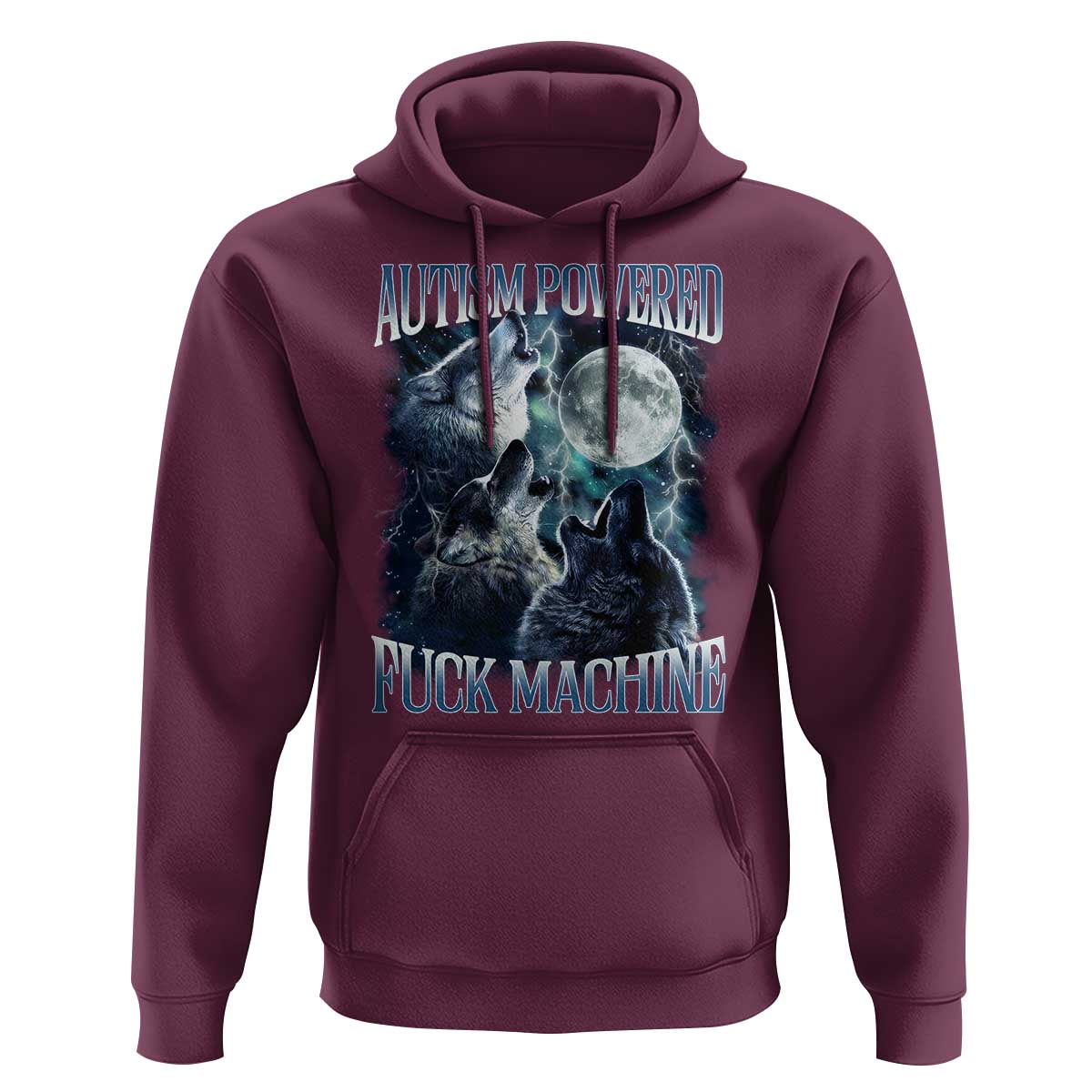Funny Autism Powered Fuck Machine Hoodie Autism Quote Alpha Wolf