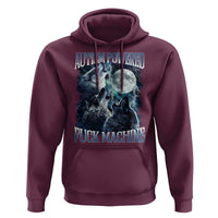 Funny Autism Powered Fuck Machine Hoodie Autism Quote Alpha Wolf
