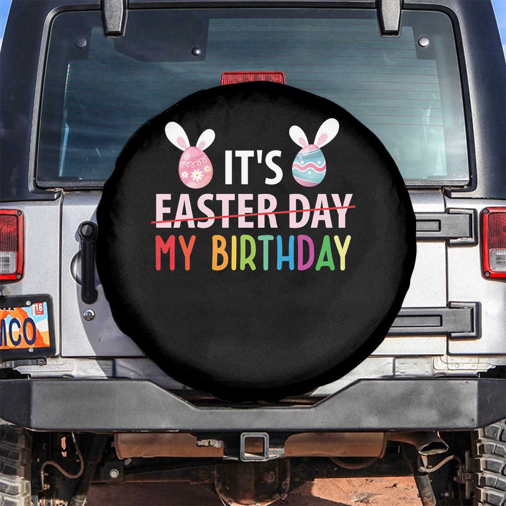 Funny It's My Birthday Easter Day Spare Tire Cover Rabbit Eggs