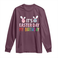 Funny It's My Birthday Easter Day Long Sleeve Shirt Rabbit Eggs