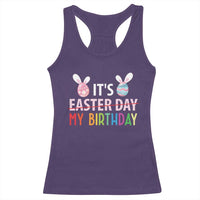 Funny It's My Birthday Easter Day Racerback Tank Top Rabbit Eggs
