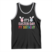 Funny It's My Birthday Easter Day Tank Top Rabbit Eggs