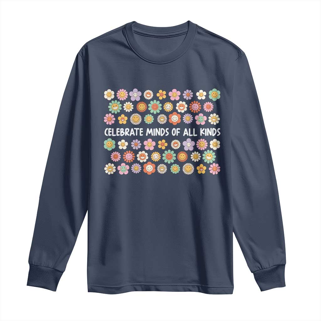 Funny Celebrate Minds Of All Kinds Long Sleeve Shirt Autism Awareness Retro Flower
