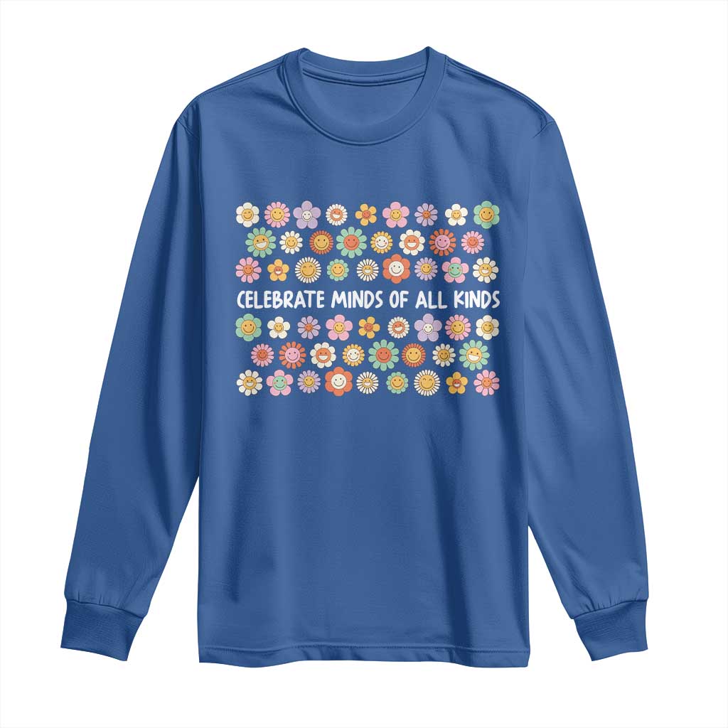 Funny Celebrate Minds Of All Kinds Long Sleeve Shirt Autism Awareness Retro Flower
