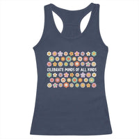 Funny Celebrate Minds Of All Kinds Racerback Tank Top Autism Awareness Retro Flower