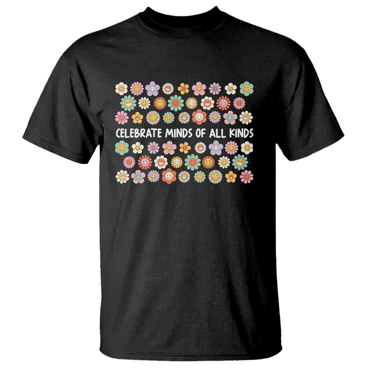 Funny Celebrate Minds Of All Kinds T Shirt Autism Awareness Retro Flower